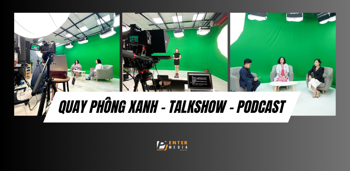 gioi-thieu-dich-vu-quay-phim-phong-xanh-talkshow-podcast-tai-enter-media