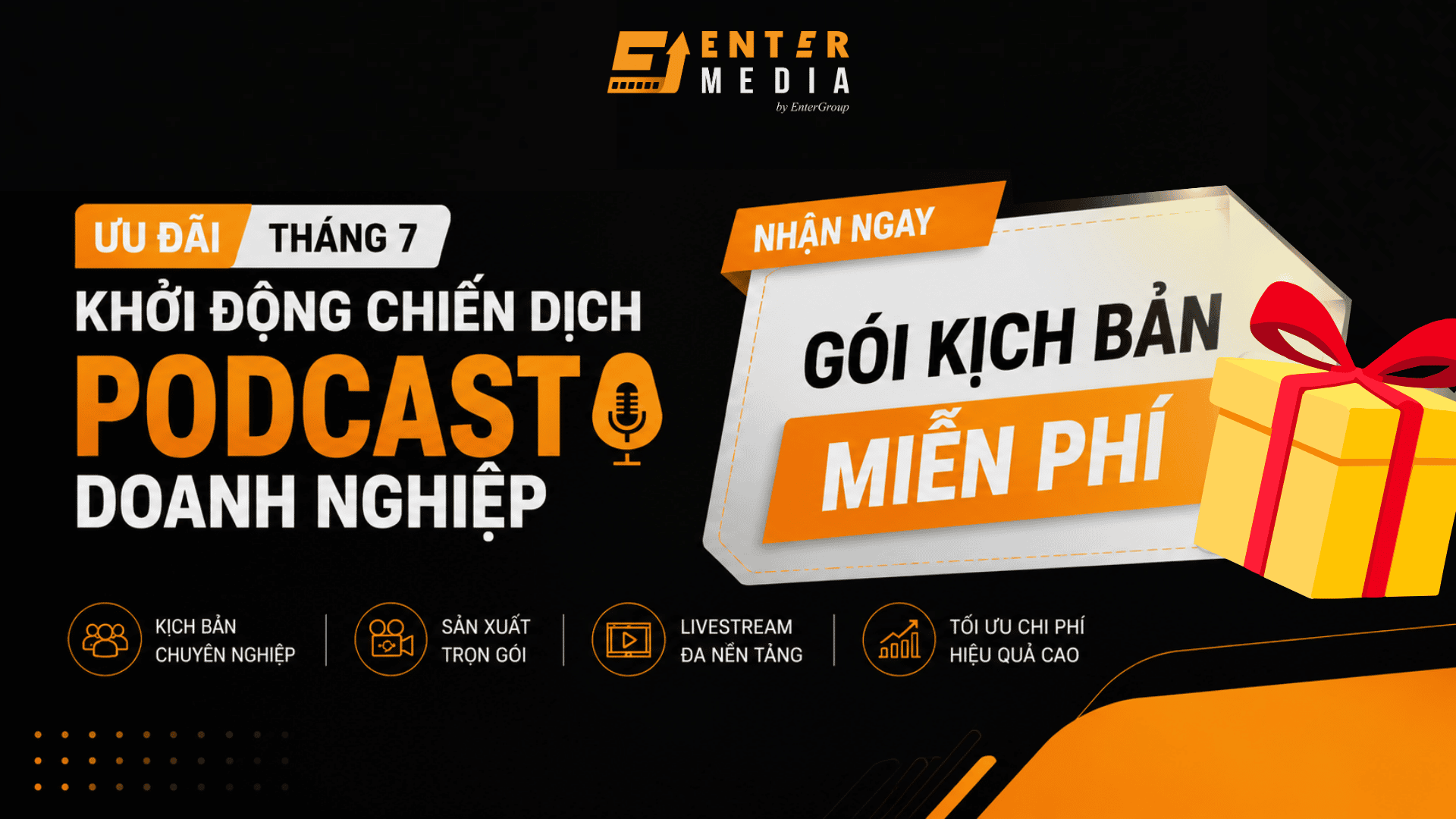 Ưu đãi tháng 7 với  gói kịch bản miễn phí