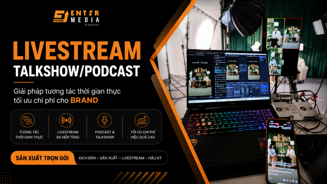 Livestream Talkshow/Podcast: Giải pháp tương tác thời gian thực tối ưu chi phí cho Brand