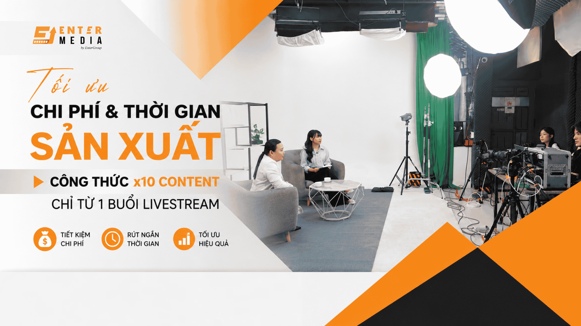 Tối ưu chi phí và thời gian sản xuất - Công thức x10 content chỉ từ 1 buổi livestream